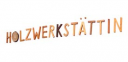 holzwerkstaettin