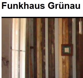 Funkhaus Grünau Funkhaus Grünau
